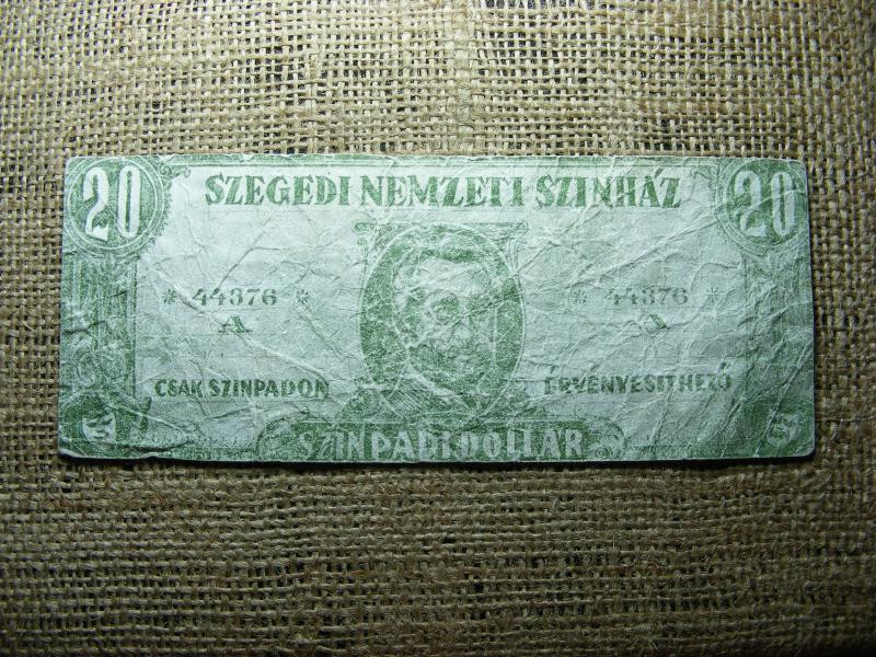 Színházi kellékpénz, Szegedi Nemzeti