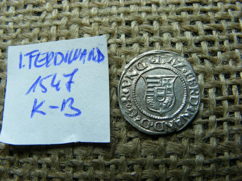 I. Ferdinánd denár, 1547, KB