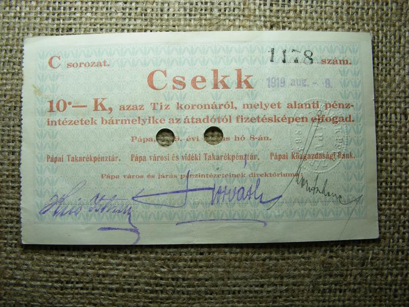 Pápa 10 korona szükségpénz, 1919, csekk