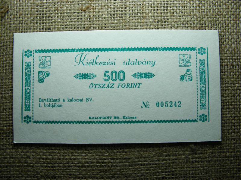 Kalocsa BV Börtönpénz, 500 forint, Kiétkezési Utalvány