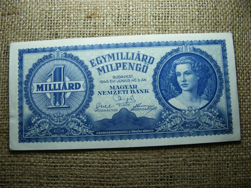 Egymilliárd milpengő, 1946, hiperinflációs bankjegy