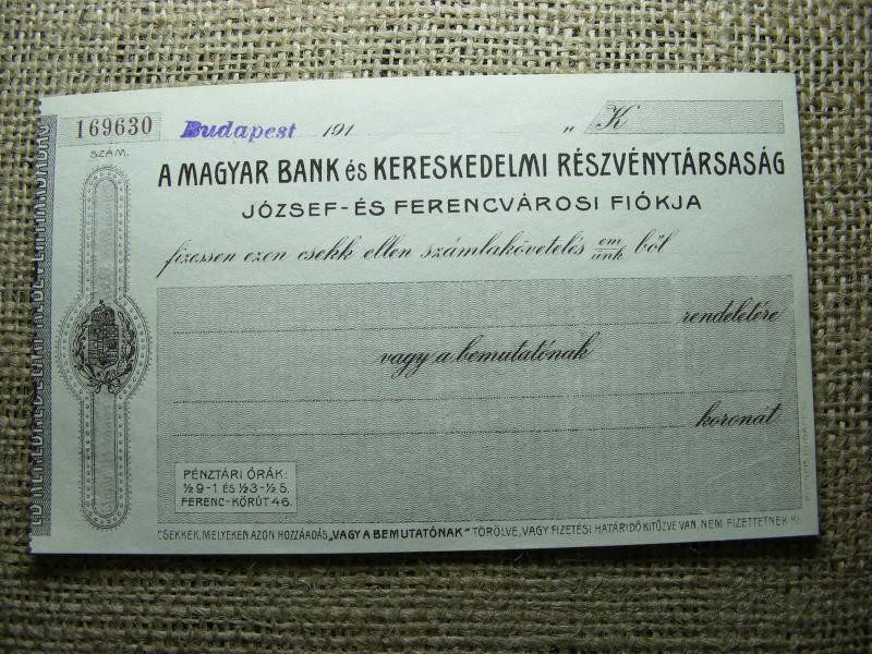 Magyar Bank és Kereskedelmi Részvénytársaság csekk, József és Ferencvárosi fiók
