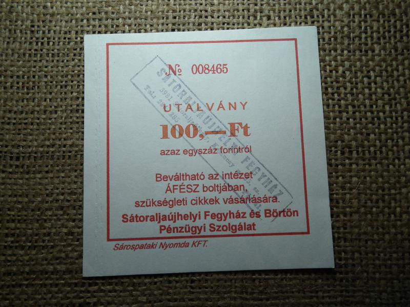 Sátoraljaújhelyi Fegyház Utalvány, 100 forint, Hajtatlan