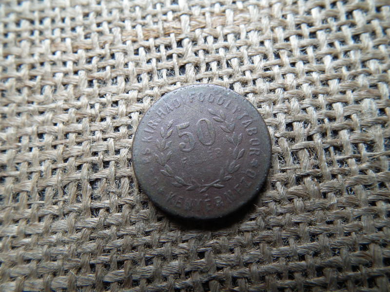 KENYÉRMEZŐ HADIFOGOLYTÁBOR SZÜKSÉGPÉNZ 50 FILLÉR 1915 , heller 
