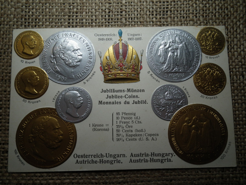 Ausztria - Magyarország jubileumi érmék dombornyomott pénzes levelezőlap ! Korona rendszer ! Ritka 