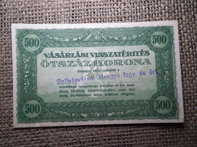 500 Korona Vásárlási visszatérítés HANGYA 1898-tól , Szilvásvárad , Szilvásváradi 