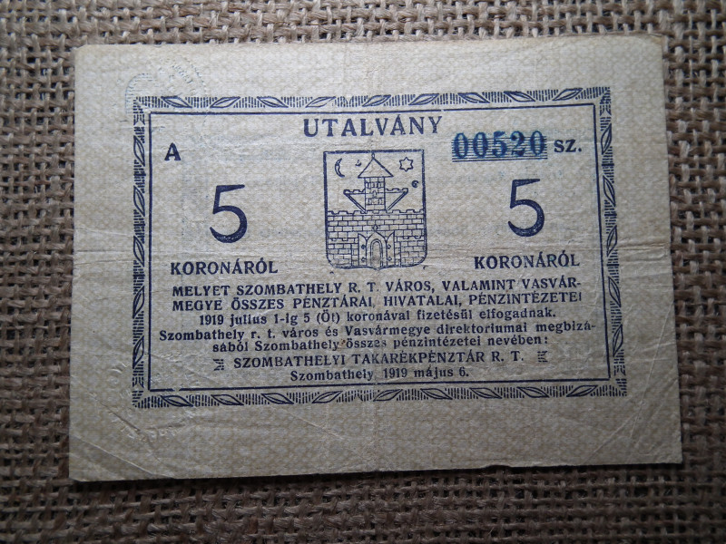 5 korona 1919 , Szombathely , alacsony sorszám