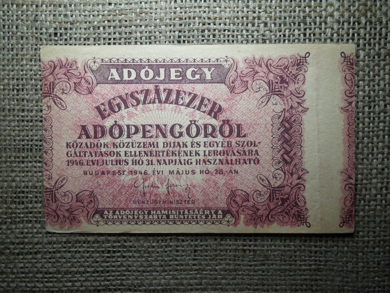 Százezer Adópengő 1946 , Egyszázezer ! Extra Hibás !! R ! Nomdahibás ! Előlap eltolódott ! Unikum
