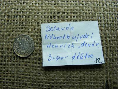 Szlavón ezüst dénár, Némethújvári Henrik Bán, 3x vert, verdehibás